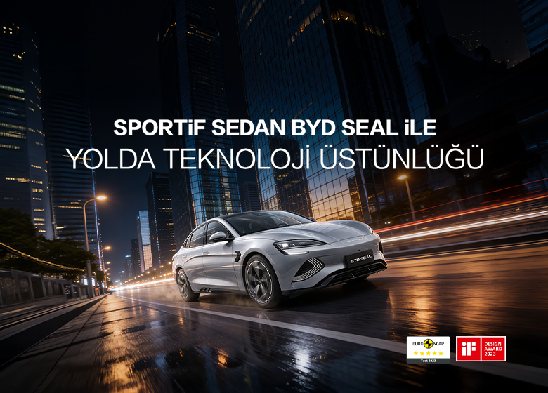 Teknolojinin Zirvesi BYD SEAL’da Nisan Kampanyası Başladı!